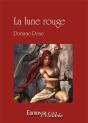 La Lune Rouge - Preview