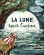 La Lune Sous L'Océan - Preview