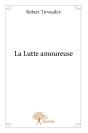 La Lutte Amoureuse - Preview