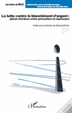 Capa do artigo La Lutte Contre Le Blanchiment D'Argent : Pistes D'Actions Entre Prévention Et Répression
