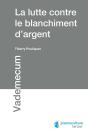 La Lutte Contre Le Blanchiment D'Argent - Preview