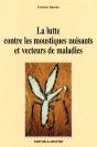 La Lutte Contre Les Moustiques Nuisants Et Vecteurs De Maladies - Preview