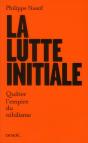 La Lutte Initiale - Preview