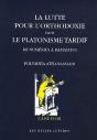 La Lutte Pour L'Orthodoxie Dans Le Platonisme Tardif : De Numénius À Damascius - Preview