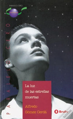 Capa do artigo La Luz De Las Estrellas Muertas
