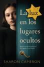 La Luz En Los Lugares Ocultos - Preview