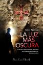 La Luz Mas Oscura   - Preview