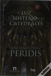 Capa do artigo La Luz Y El Misterio De Las Catedrales
