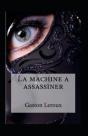 La Machine A Assassiner Annote - Preview