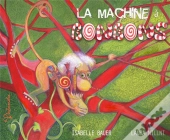 La Machine A Bonbons