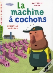 Capa do artigo La Machine À Cochons