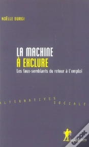 Capa do artigo La Machine À Exclure ; Les Faux-Semblants Du Retour À L