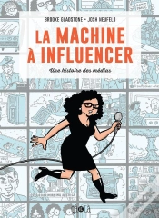 Capa do artigo La Machine À Influencer