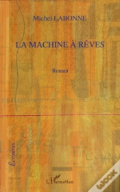Capa do artigo La Machine À Rêves