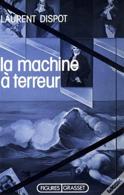 Capa do artigo La Machine À Terreur