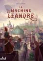 La Machine De Léandre - Preview