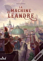 La Machine De Léandre