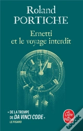 La Machine Ernetti Tome 3 : Ernetti Et Le Voyage Interdit