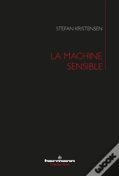 La Machine Sensible