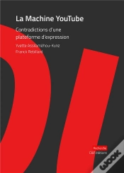 Capa do artigo La Machine Youtube : Contradictions D