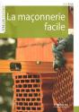 La Maconnerie Facile - Preview