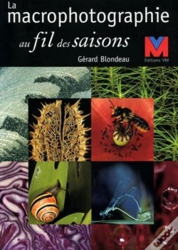 Capa do artigo La Macrophotographie Au Fil Des Saisons