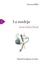 La Madeja - Preview