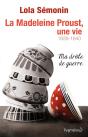 La Madeleine Proust, Une Vie, Tome 2 - Preview