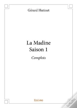 Capa do artigo La Madine - Saison 1 - Complots