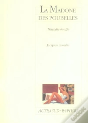 Capa do artigo La Madone Des Poubelles : Tragédie Bouffe