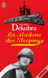 La Madone Des Sleepings