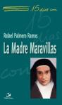 La Madre Maravillas - Preview