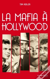 La Mafia À Hollywood