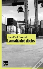 Capa do artigo La Mafia Des Docks