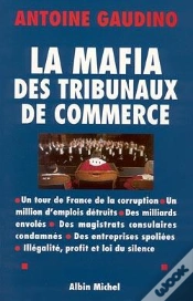 Capa do artigo La Mafia Des Tribunaux De Commerce