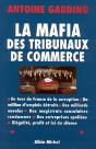 La Mafia Des Tribunaux De Commerce - Preview