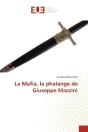La Mafia, La Phalange De Giuseppe Mazzini - Preview