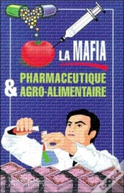Capa do artigo La Mafia Pharmaceutique Et Agroalimentaire