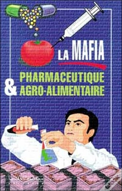 Capa do artigo La Mafia Pharmaceutique Et Agroalimentaire