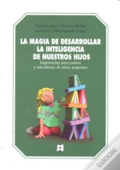 Capa do artigo La Magia De Desarrollar La Inteligencia De Nuestros Hijos. Sugerencias Para Padres Y Educadores De N