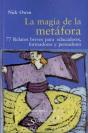 La Magia De La Metáfora. 77 Relatos Breves Para Educadores, Formadores Y Pensadores - Preview