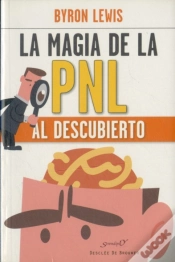Capa do artigo La Magia De La Pnl Al Descubierto