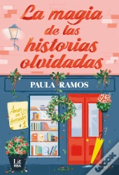 La Magia De Las Historias Olvidadas