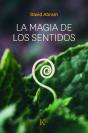 La Magia De Los Sentidos - Preview