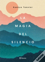 Capa do artigo La Magia Del Silencio