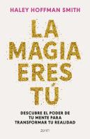 La Magia Eres Tu