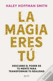 La Magia Eres Tú