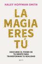 La Magia Eres Tú - Preview