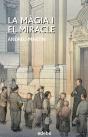 La Magia I El Miracle   - Preview