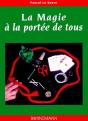 La Magie A La Portee De Tous - Preview